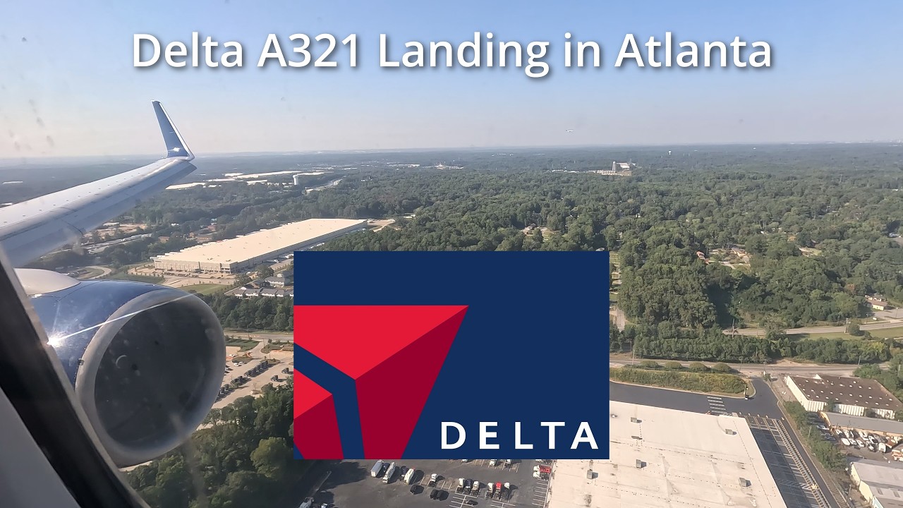 Delta A321 Landing in Atlanta (ATL)