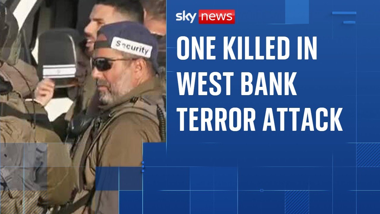 One killed and three wounded after West Bank terror attack