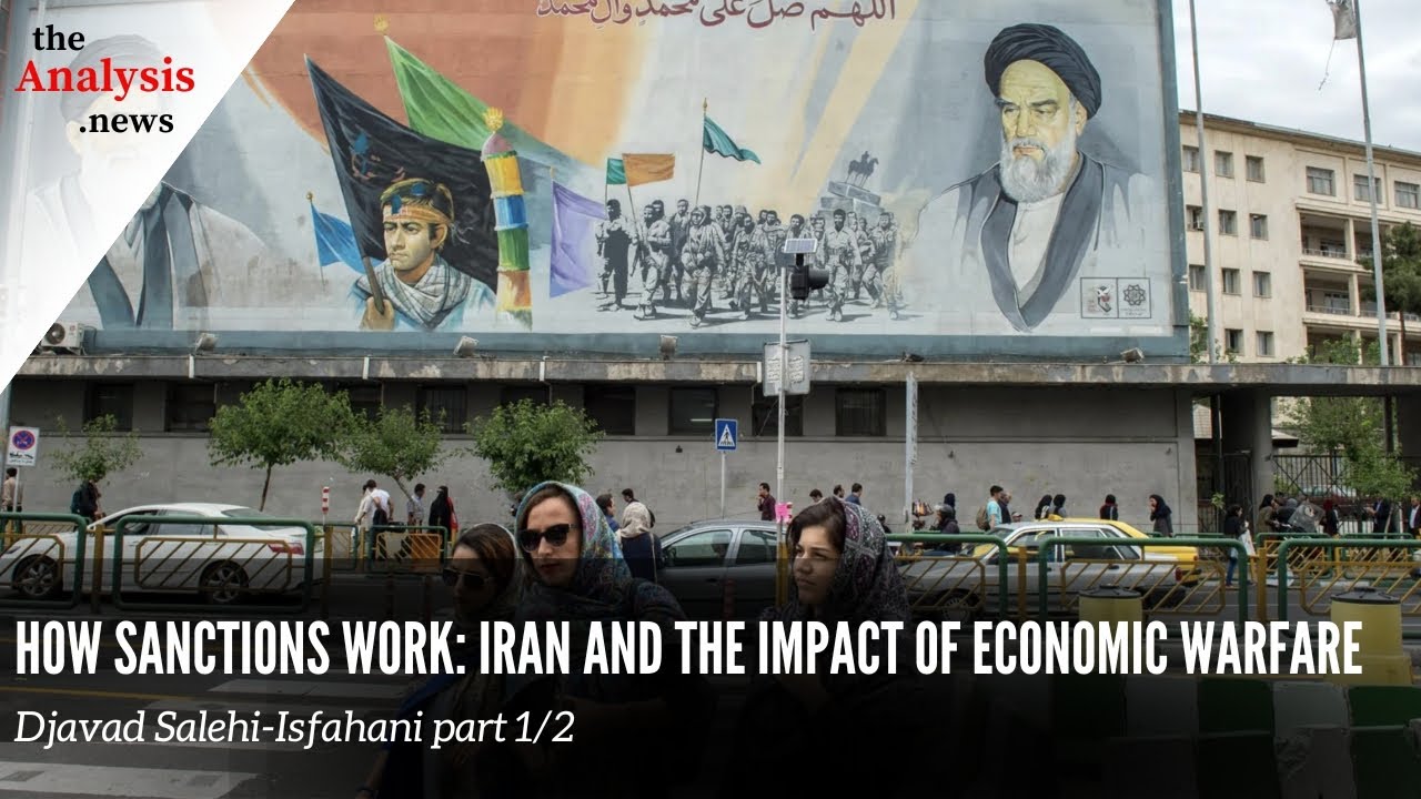 How Sanctions Work: Iran and the Impact of Economic Warfare – Djavad Salehi-Isfahani Pt. 1/2