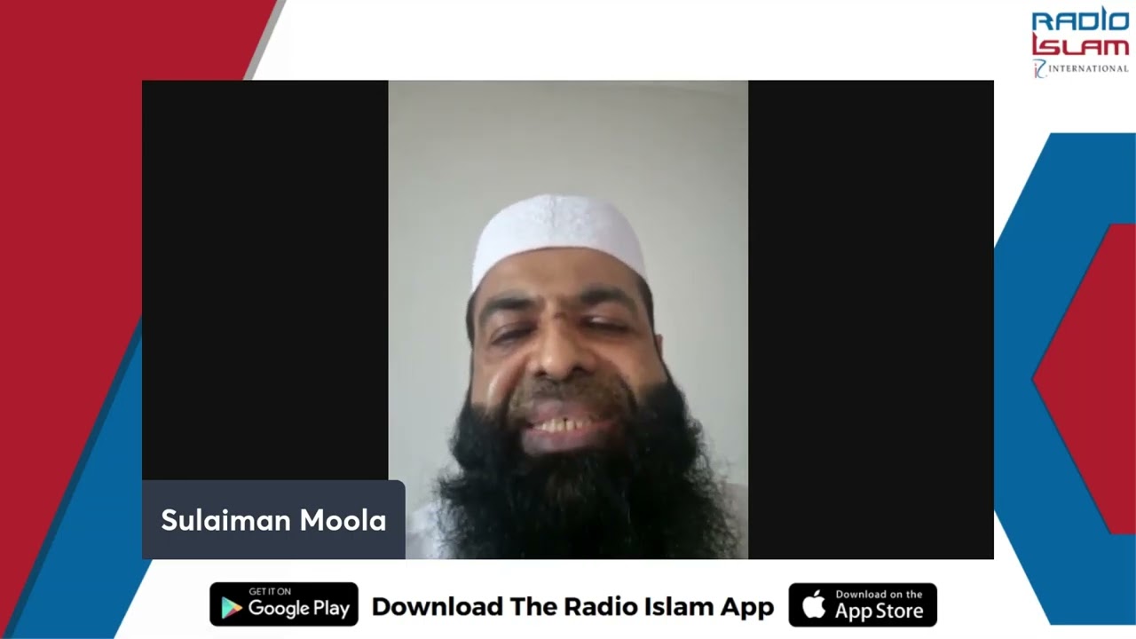 Mf Sulaiman Moola on the Life, Death &Legacy of Ml Ghulam Mohammed Vastanvi (RA)