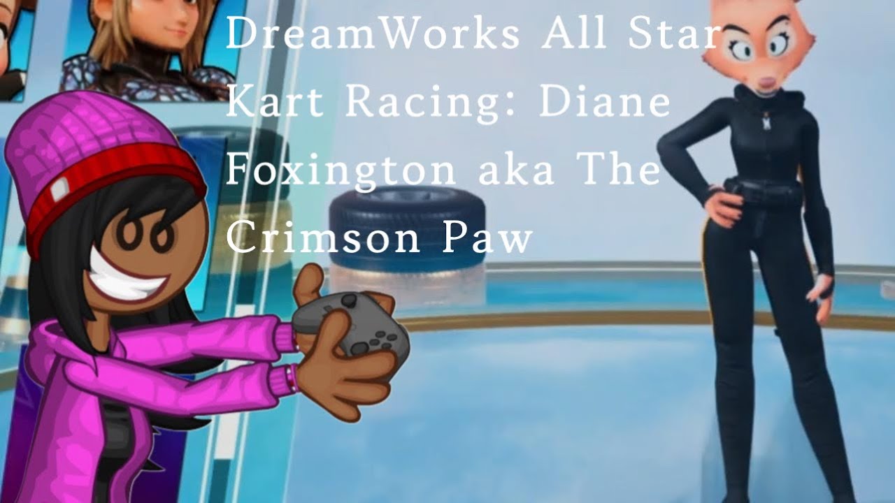 DreamWorks All-Star Kart Racing: Diane Foxington