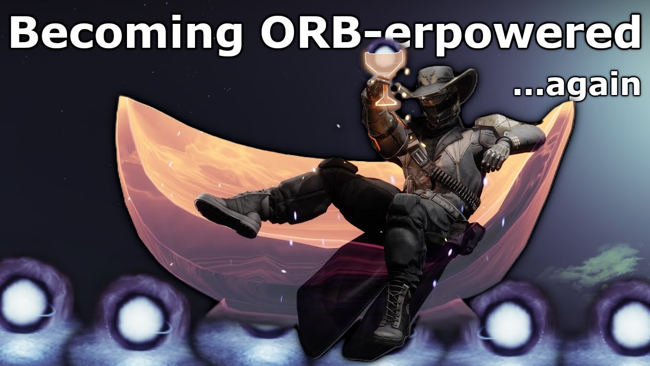 Fixing Destiny by BREAKING Its Orb Economy (again...)
