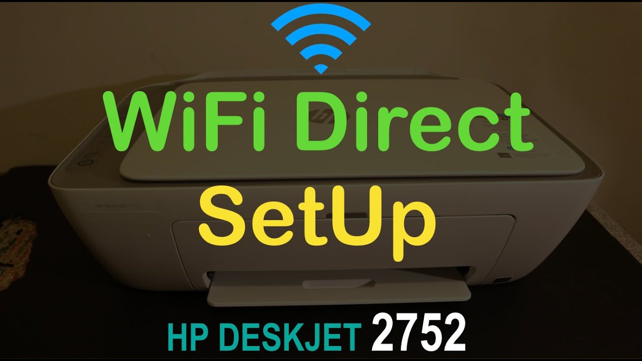 HP Deskjet 2752 Wireless SetUp, WiFi Direct SetUp, Wireless Password !!