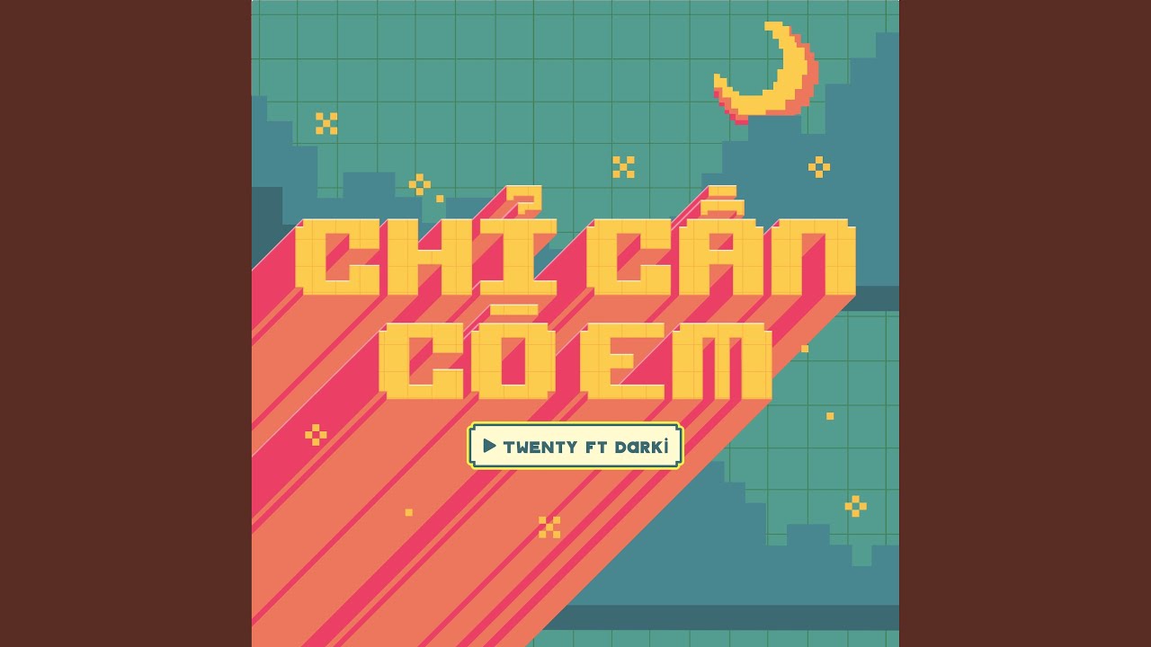 Chỉ Cần Có Em