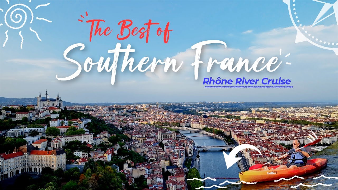 Explore the Best of Southern France on a Rhône River Cruise