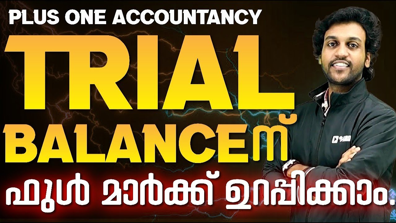 Plus One Accountancy Public Exam | Trial Balance - Full Mark Strategy | Exam Winner