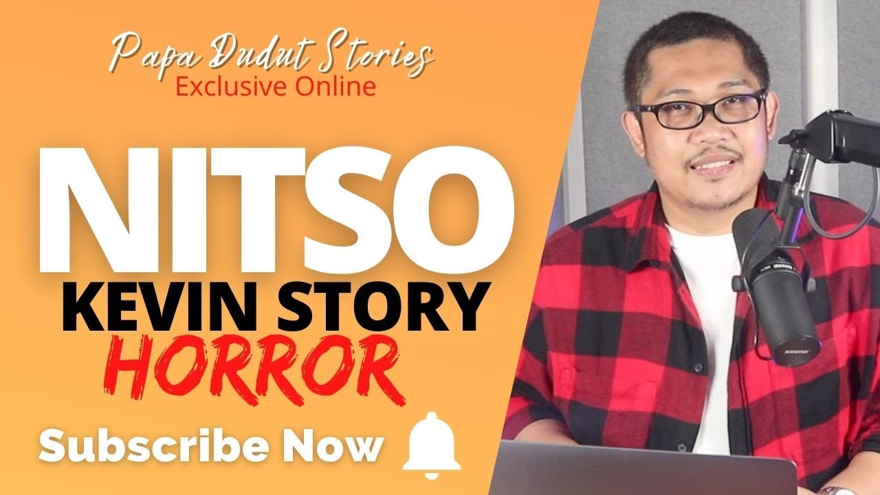 KEVIN | PAPA DUDUT STORIES