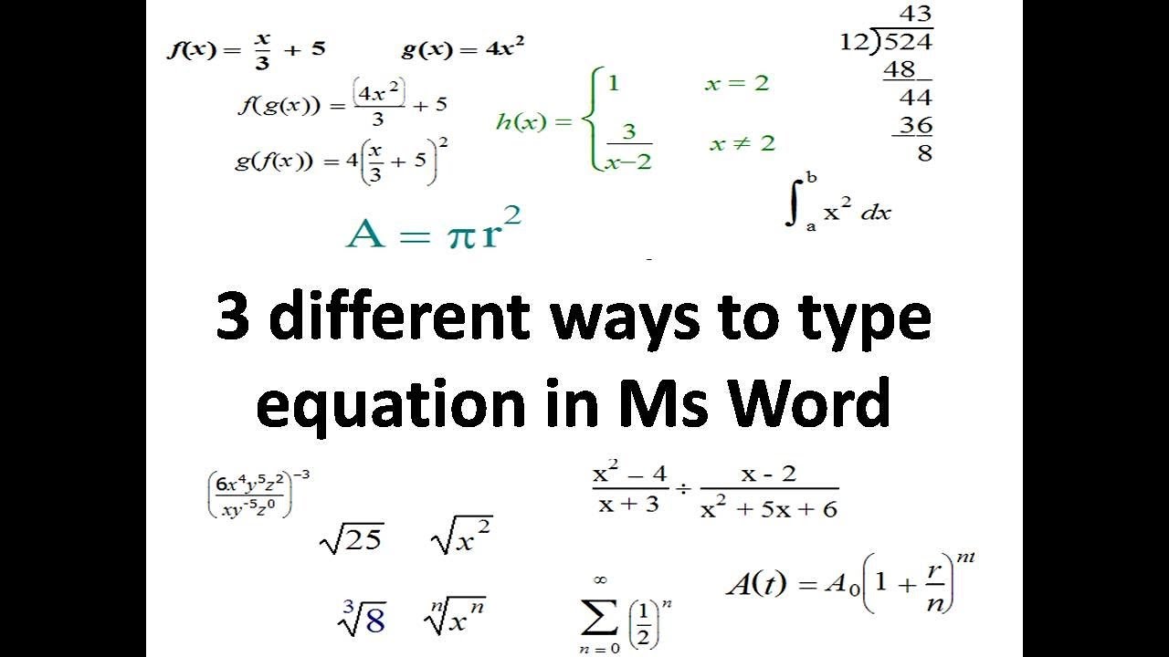 Ms Word tutorial on how to type / insert equation in Ms Word: Three different ways [2018]