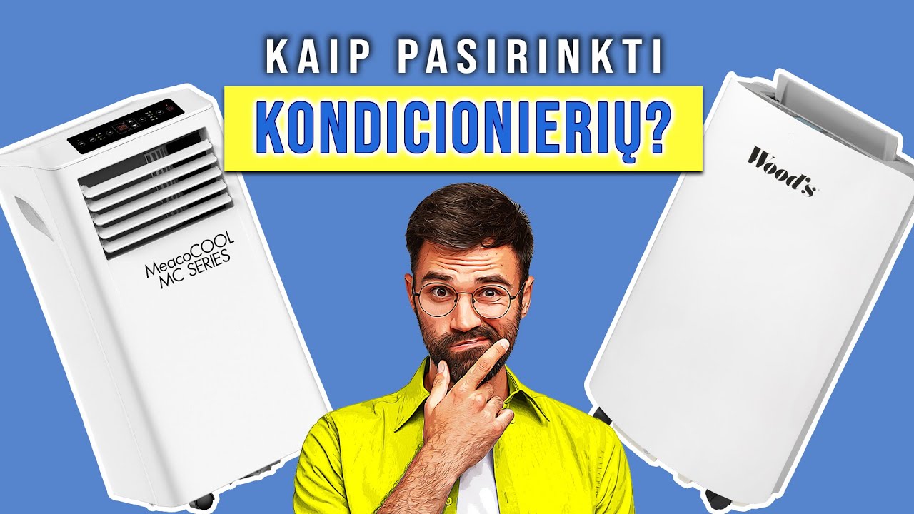 Kaip pasirinkti mobilų oro kondicionierių? | OROsprendimai