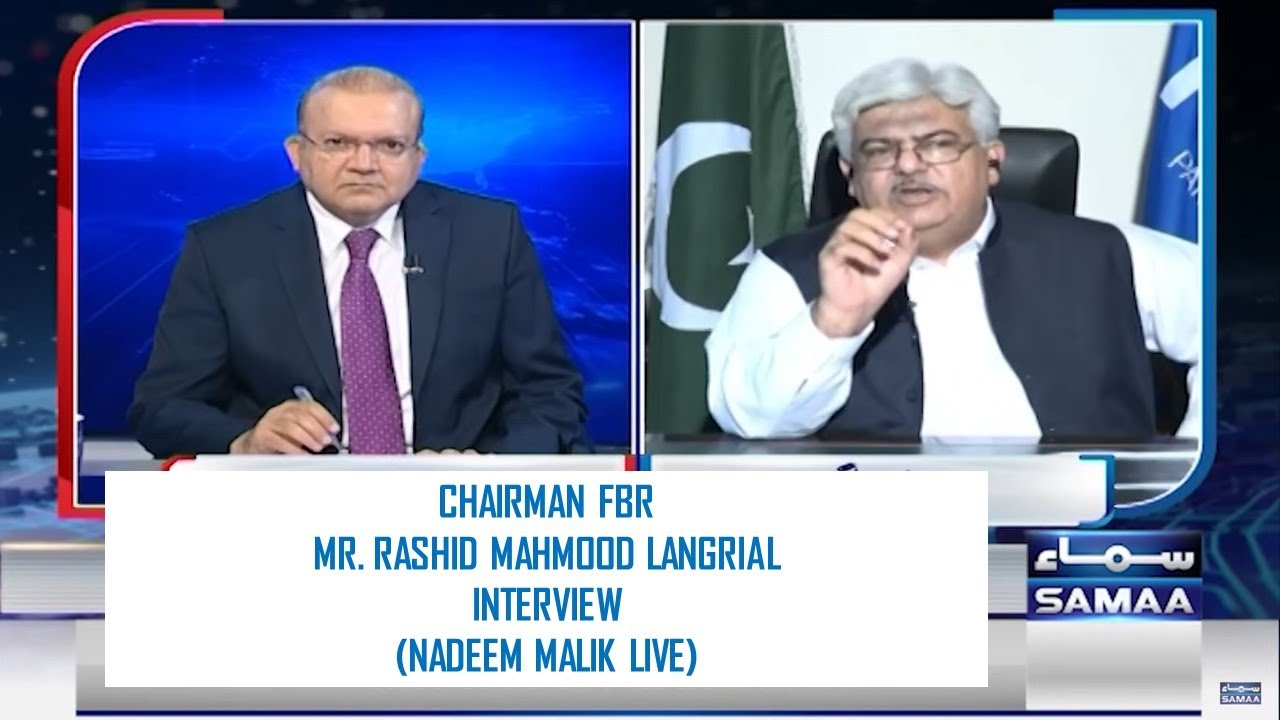 Chairman FBR Mr. Rashid Mahmood Langrial's interview at  Talk Show 'Nadeem Malik Live'