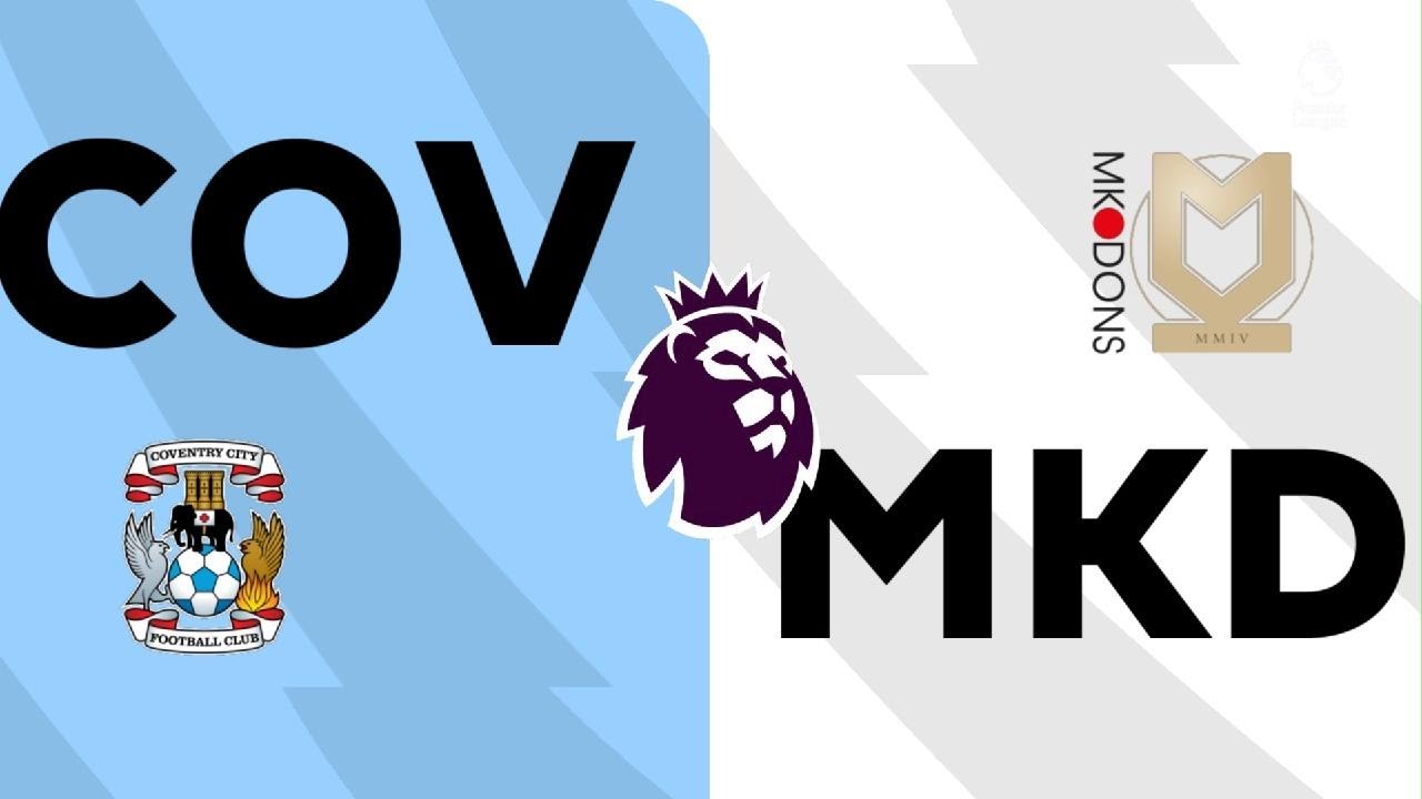 PLF Coventry City v MK Dons 14/1/26 7:30PM 1st Half