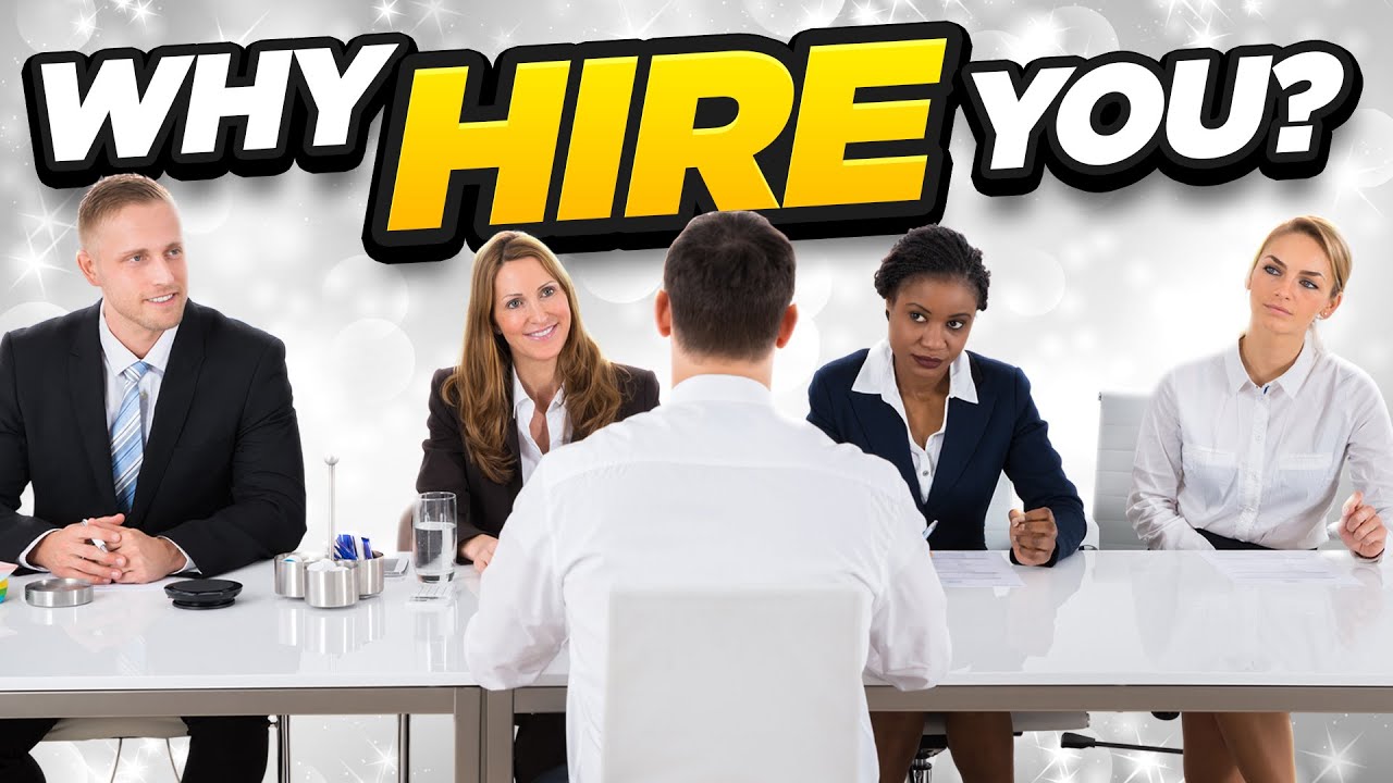 WHY SHOULD WE HIRE YOU? (16 GREAT ANSWERS to this TOUGH INTERVIEW QUESTION!)