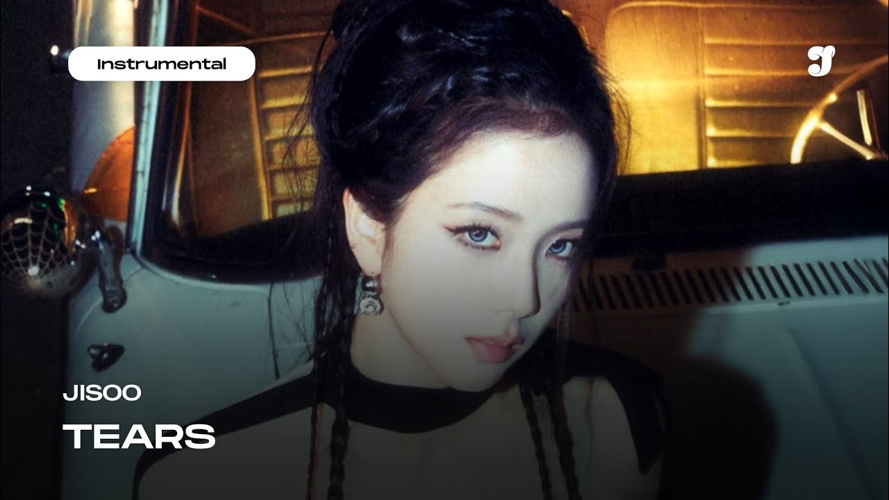 JISOO – TEARS | Instrumental