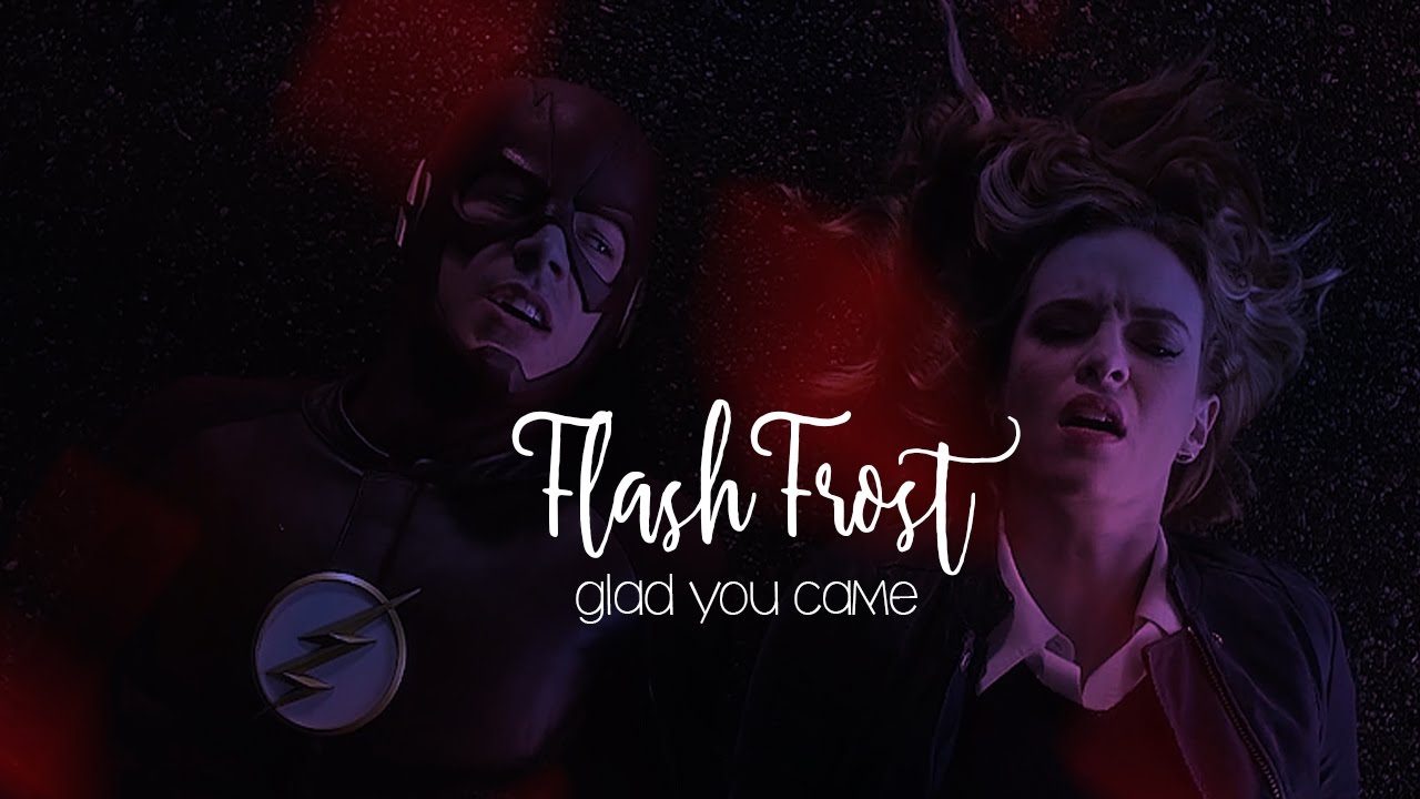 FlashFrost ~ Glad You Came