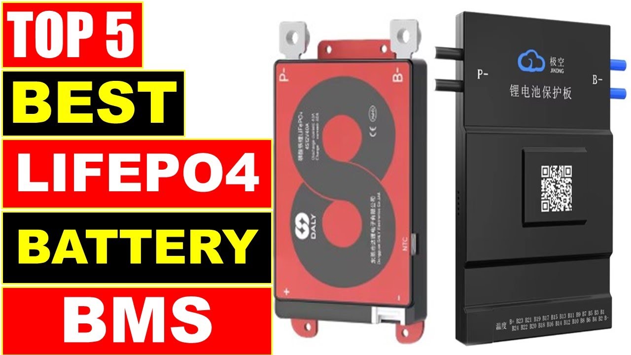BEST LIFEPO4 Battery BMS In 2025, Top 5 Best Lifepo4 Li-Ion Battery Smart BMS