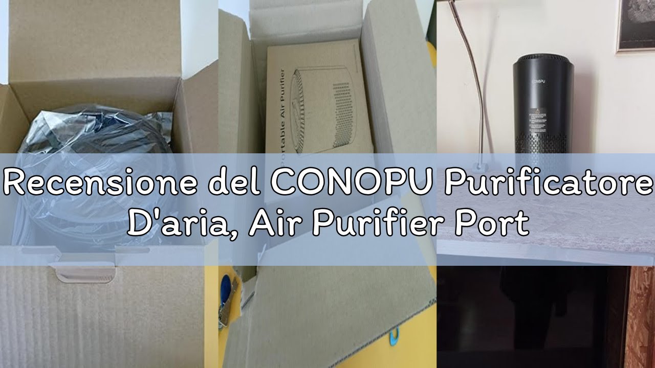 Recensione del CONOPU Purificatore D'aria, Air Purifier Portable, Purificatore Aria Portatile Elimin