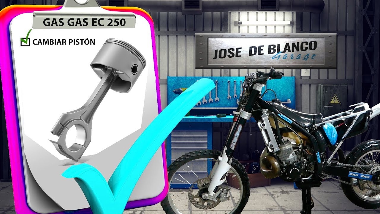 Nuevo Proyecto -  GAS GAS EC 250 - Reparación y Cambio piston - Cap 1