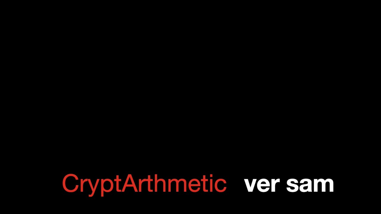 CryptArthmetic VerSam