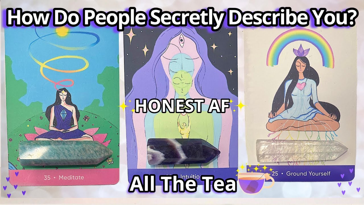 💕🔥HOW DO PEOPLE SECRETLY DESCRIBE YOU TO OTHERS?🔥💕🤫 ALL THE TEA☕️✨HONEST AF💖#pickacard Tarot Reading