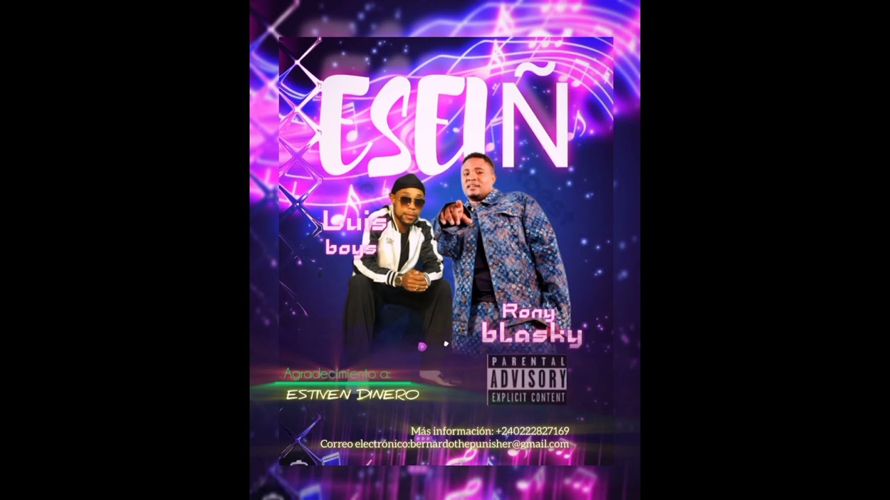 Luis Boy'y 🇬🇶 ft RoNy Blasky 