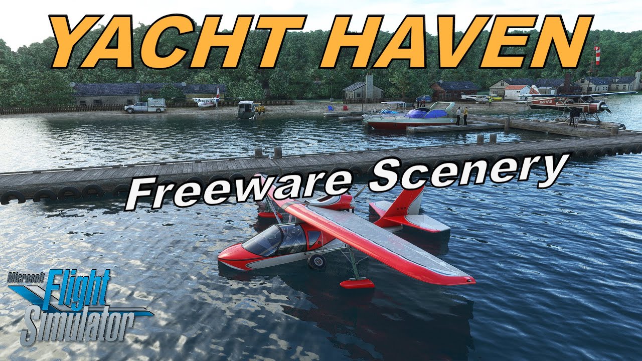 MSFS Yacht Haven Seaplane Base (D22) | Freeware Scenery | First Look