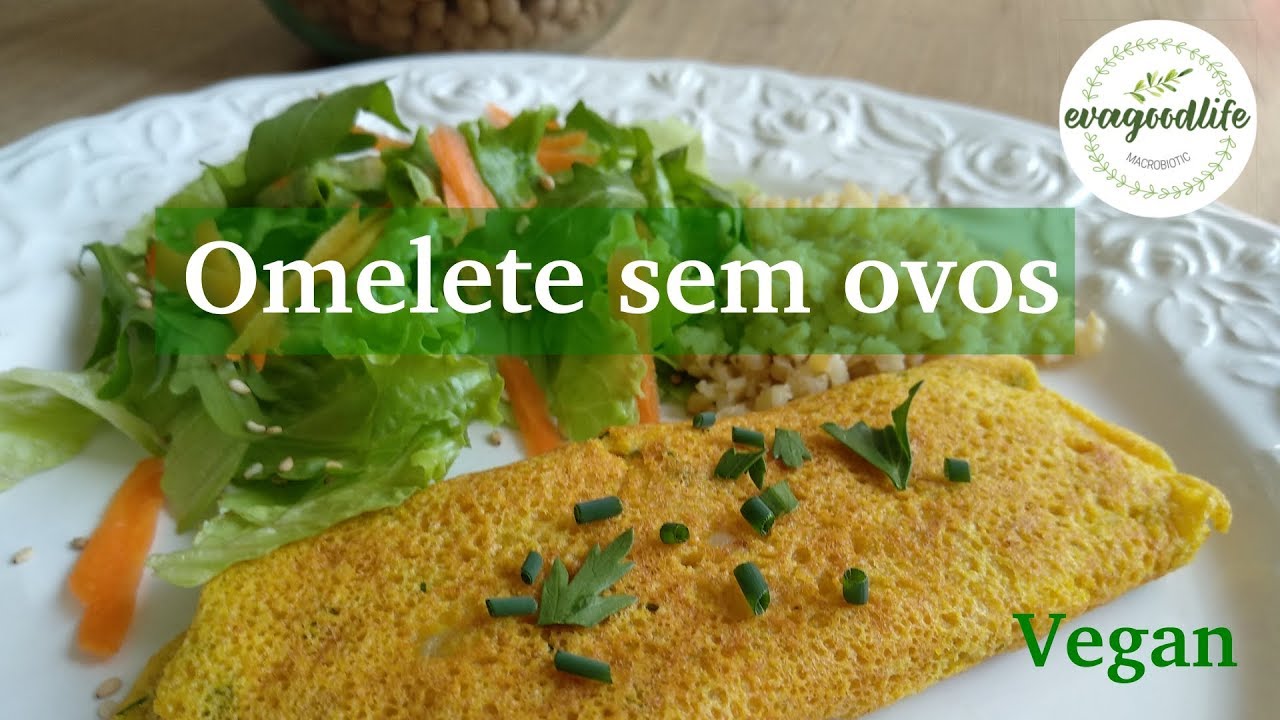 OMELETE SEM OVOS | VEGAN | evagoodlife