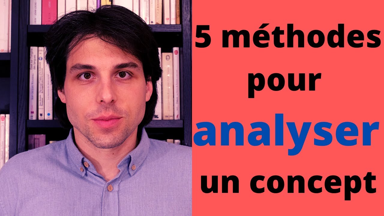 Analyser un concept (méthode pour la dissertation et l'explication de texte en philosophie)