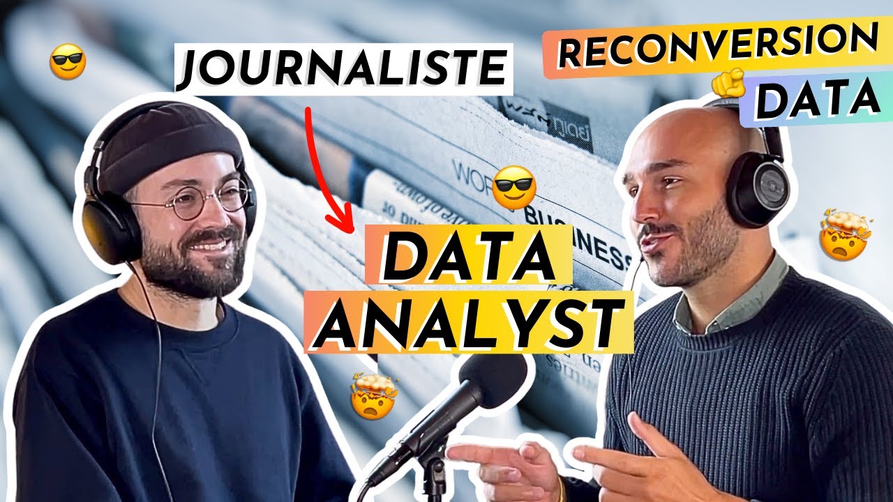 Ancien journaliste, il devient Data Analyst en 2 mois ! 😎 (#95)
