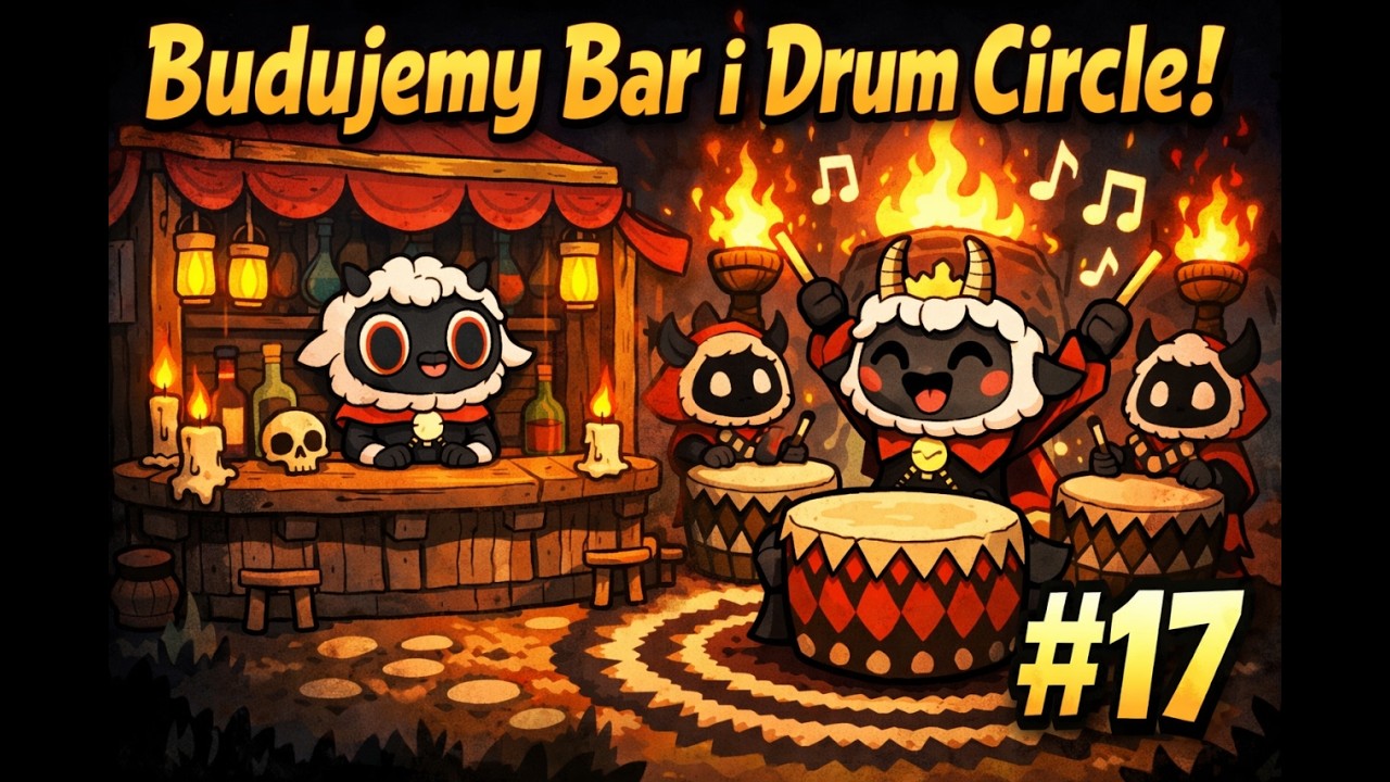 Budujemy bar i Drum Circle! Nasz kult się rozrasta | Cult of the Lamb #17