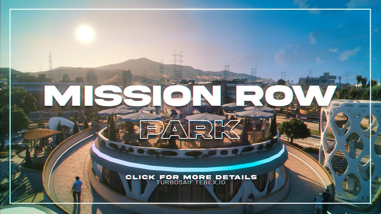 [MAP] Mission Row Park FiveM GTA 5 RP Exterior