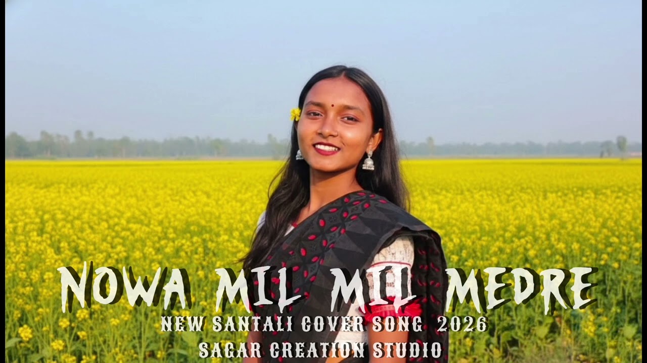 NOWA MIL MIL MEDRE || NEW SANTALI COVER SONG 2026 || ROMANTIC MASHUP SLOW REVERB SONG 
