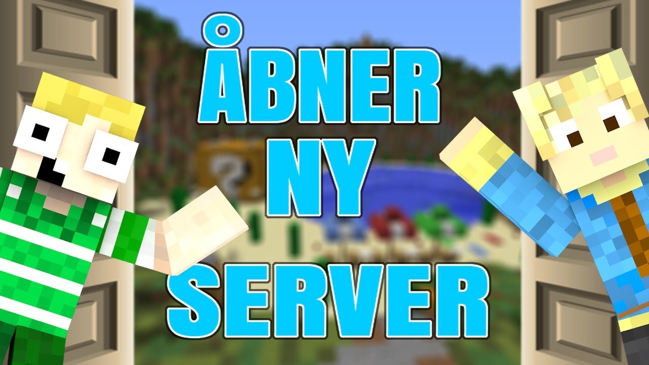 &Aring;BNER NY SERVER - MeNation (Dansk Minecraft)