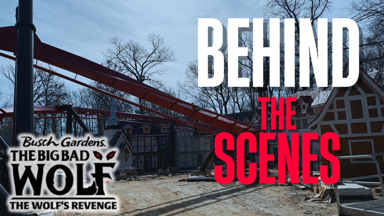 Big Bad Wolf BEHIND THE SCENES Construction Tour | The Wolf's Revenge at Busch Gardens Williamsburg