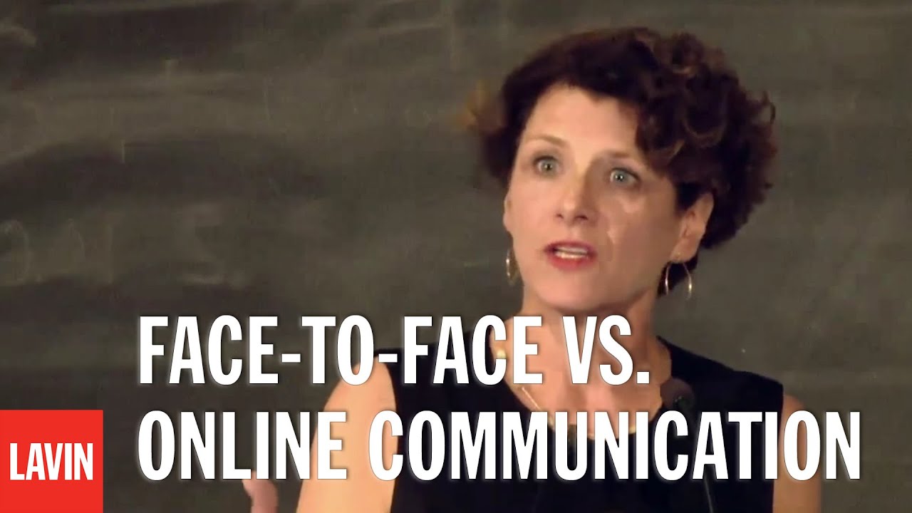 Susan Pinker: Face-to-Face vs. Online Communication