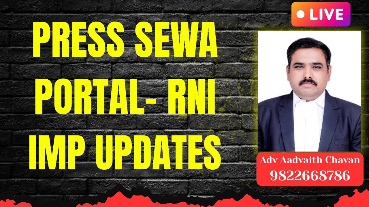 RNI Last Date for RNI Registration |PRGI advisory 2025, PRGI latest update|PRESS SEWA PORTAL  PRGI