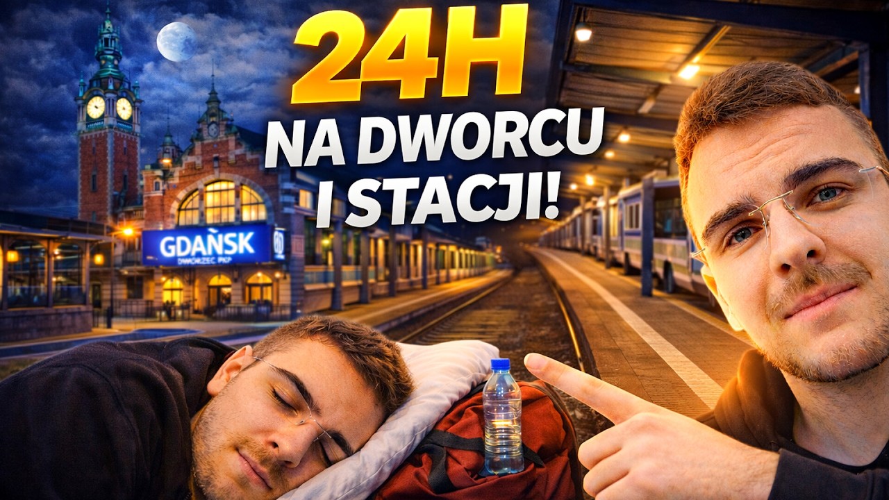 SPĘDZIŁEM 24 H NA DWORCU KOLEJOWYM! Czy to był BŁĄD? + KONKURS!