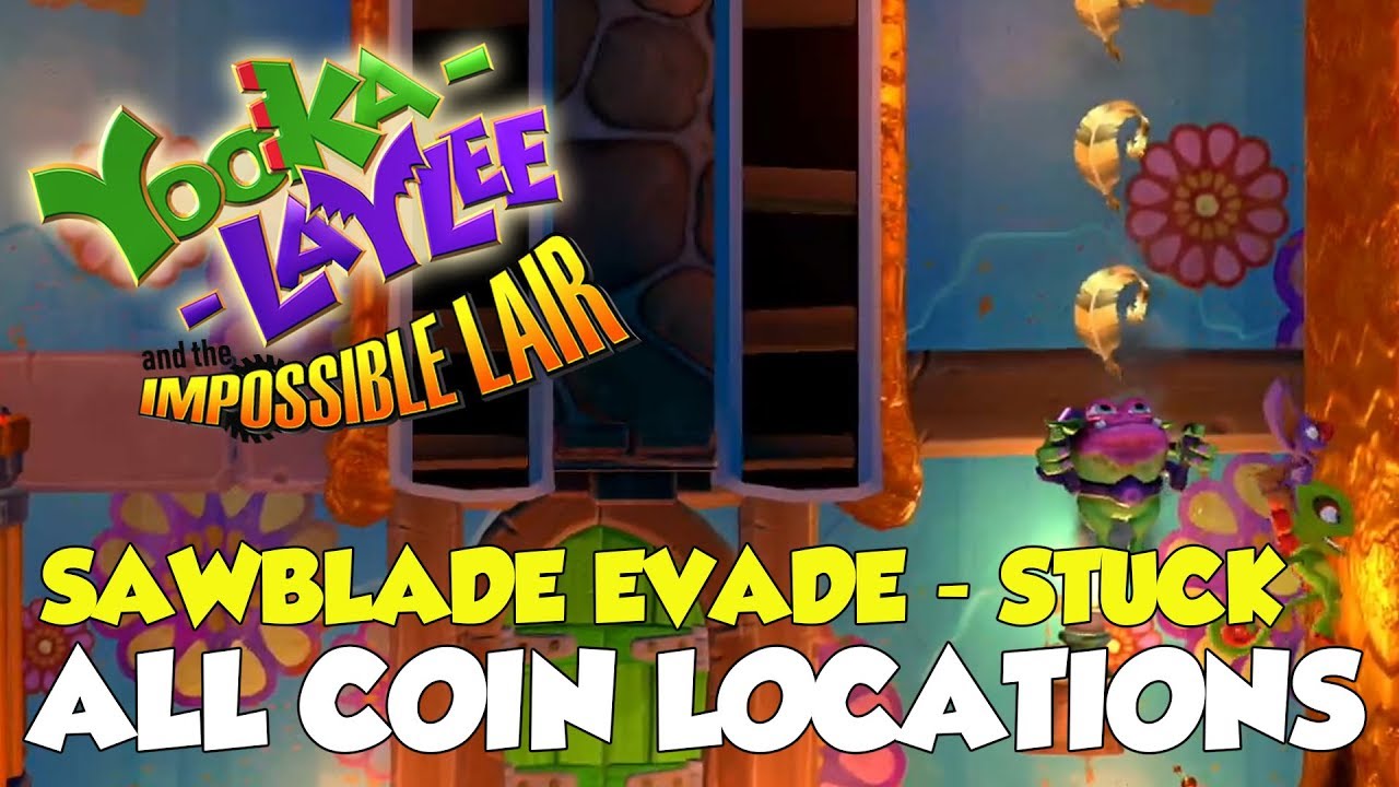 Yooka-Laylee And The Impossible Lair Sawblade Evade - Stuck All Coin Locations