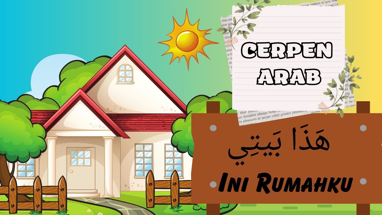 MUDAH DIHAFAL !! Cerita bahasa Arab (Rumahku)