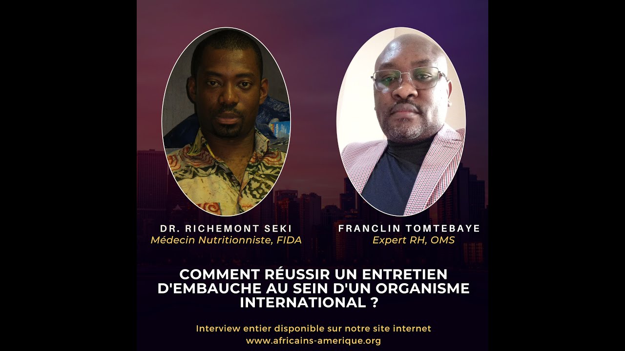Comment réussir un entretien d'embauche au sein d'un organisme international ?