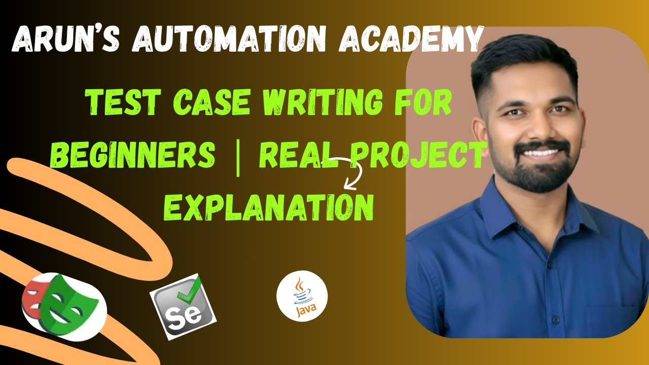 Test Case Writing for Beginners | Real Project Explanation