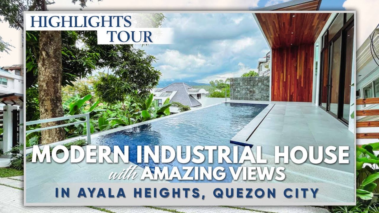Industrial House and Lot with Amazing Views for Sale in Ayala Heights Quezon City &bull; Top Homes Tour