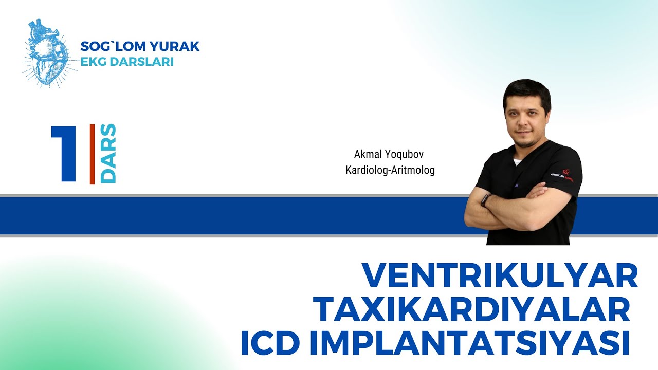 Ventrikulyar Taxikardialar 1-qism