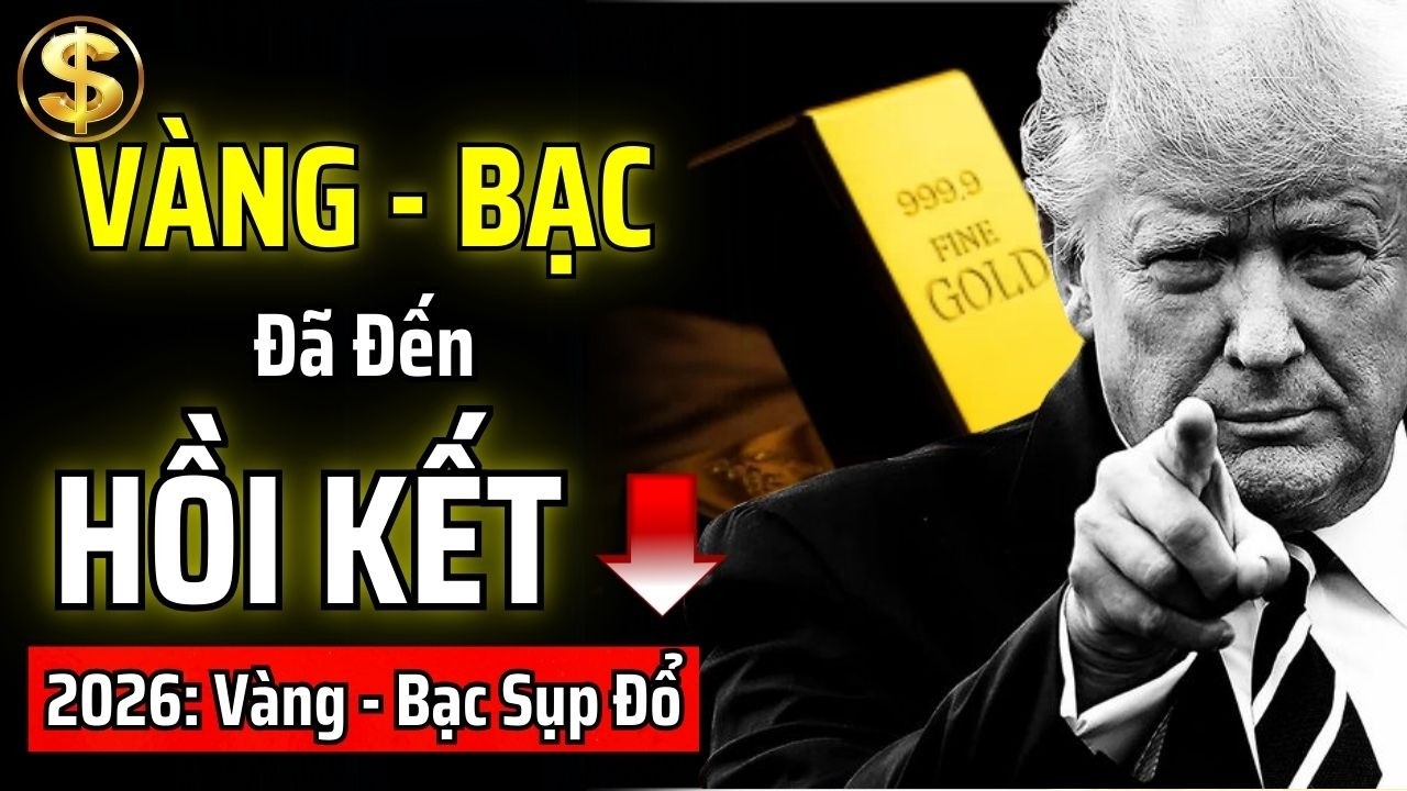 VÀNG BẠC SẼ SỤP ĐỔ VÀO 2026 - THỊ TRƯỜNG TĂNG GIÁ ĐÃ ĐẾN HỒI KẾT? (P1) | THUẬT TÀI VẬN