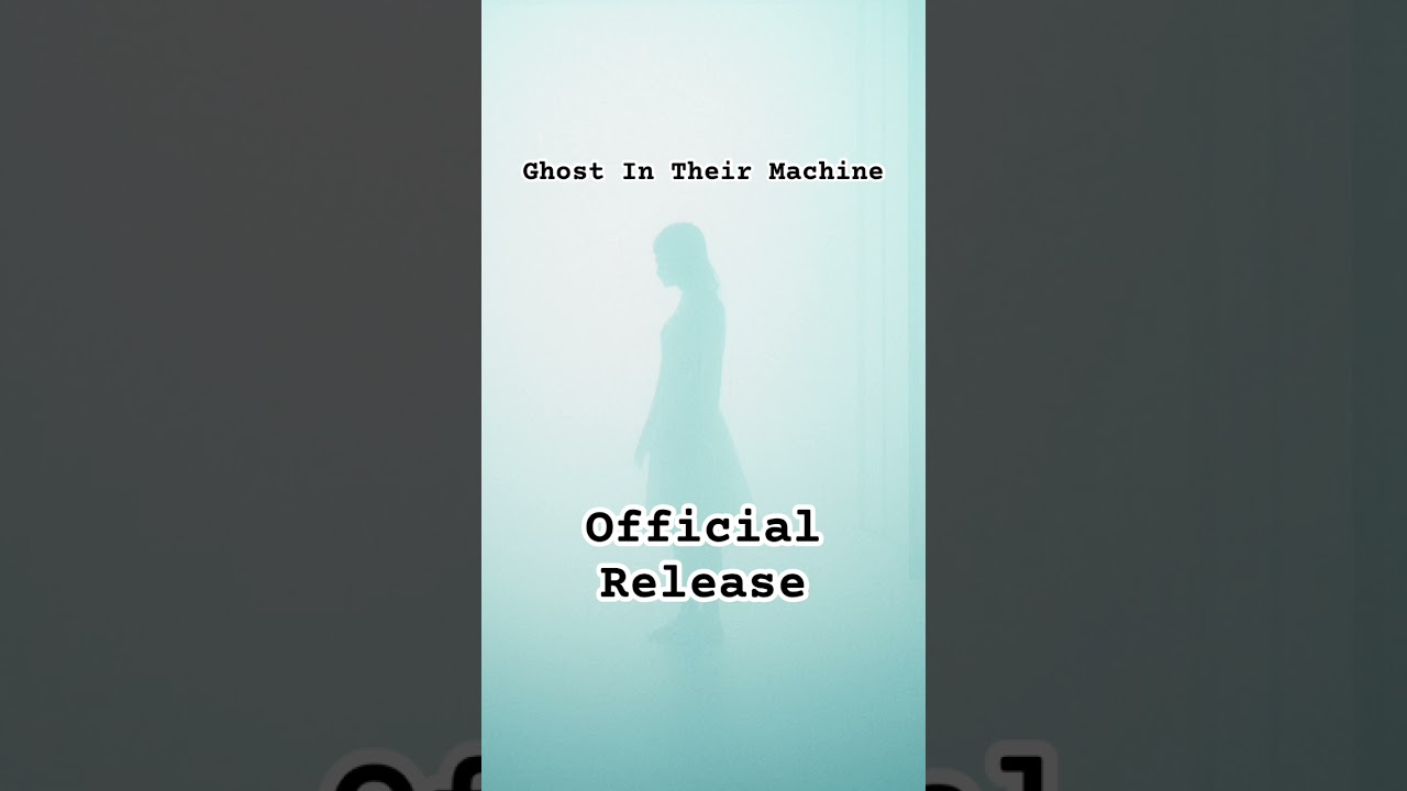 Ghost In Their Machine - Electronic Pop | Official Music Video