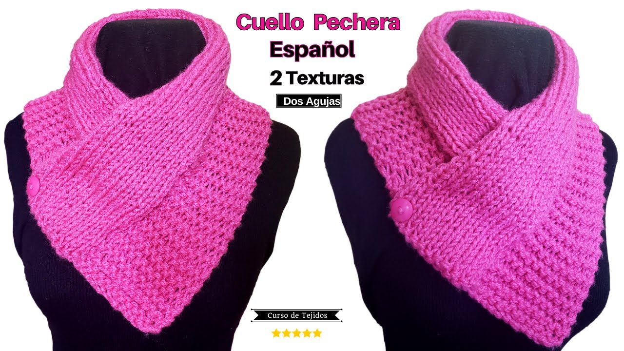 🌈 Bufanda Cuello Español a Dos Agujas Fácil Todas las Tallas ✅ Tejidos a Dos Agujas/Palitos