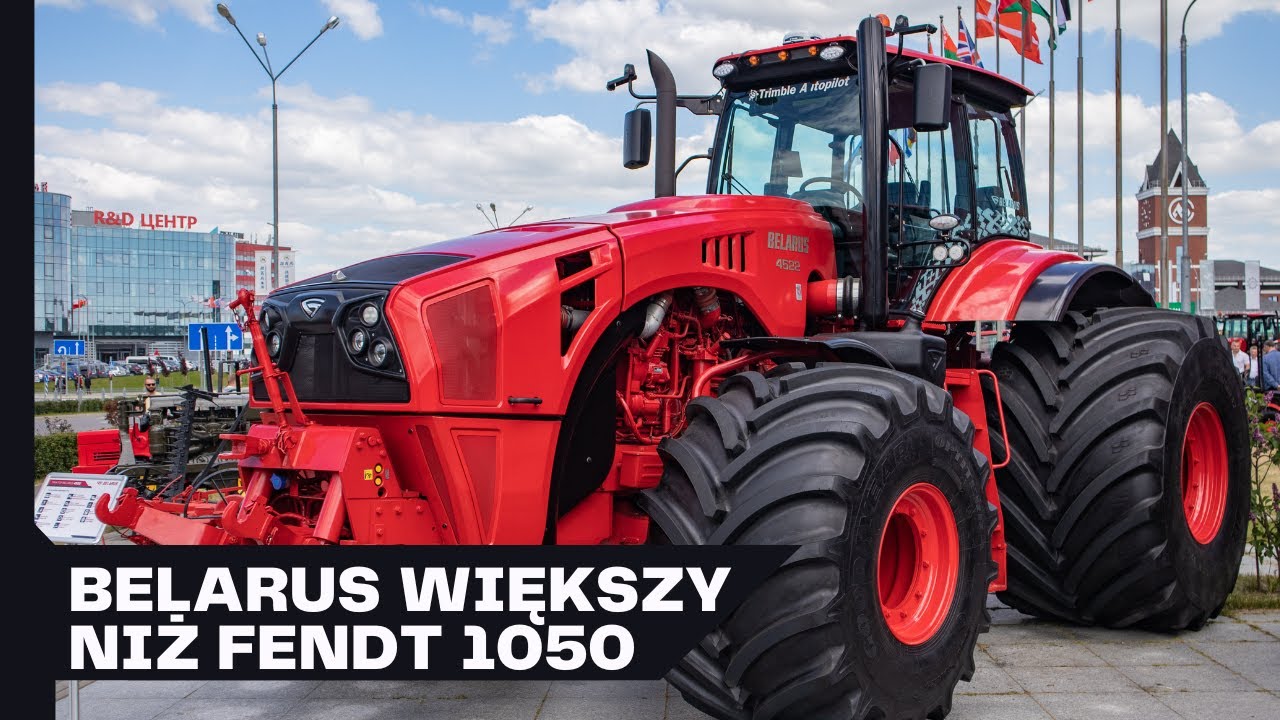BIAŁORUŚ ZAWSTYDZIŁA NIEMCÓW! - Największy Traktor Świata - BELARUS 4522