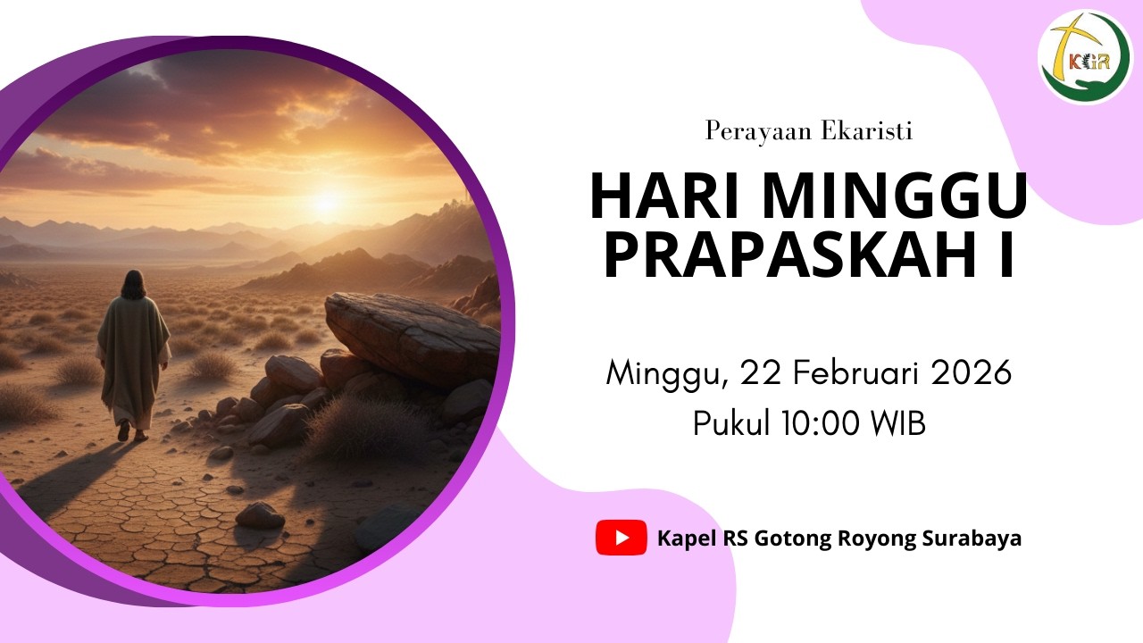Misa Minggu Prapaskah I | 📅 Minggu, 22 Februari 2026 | 🕙 10.00