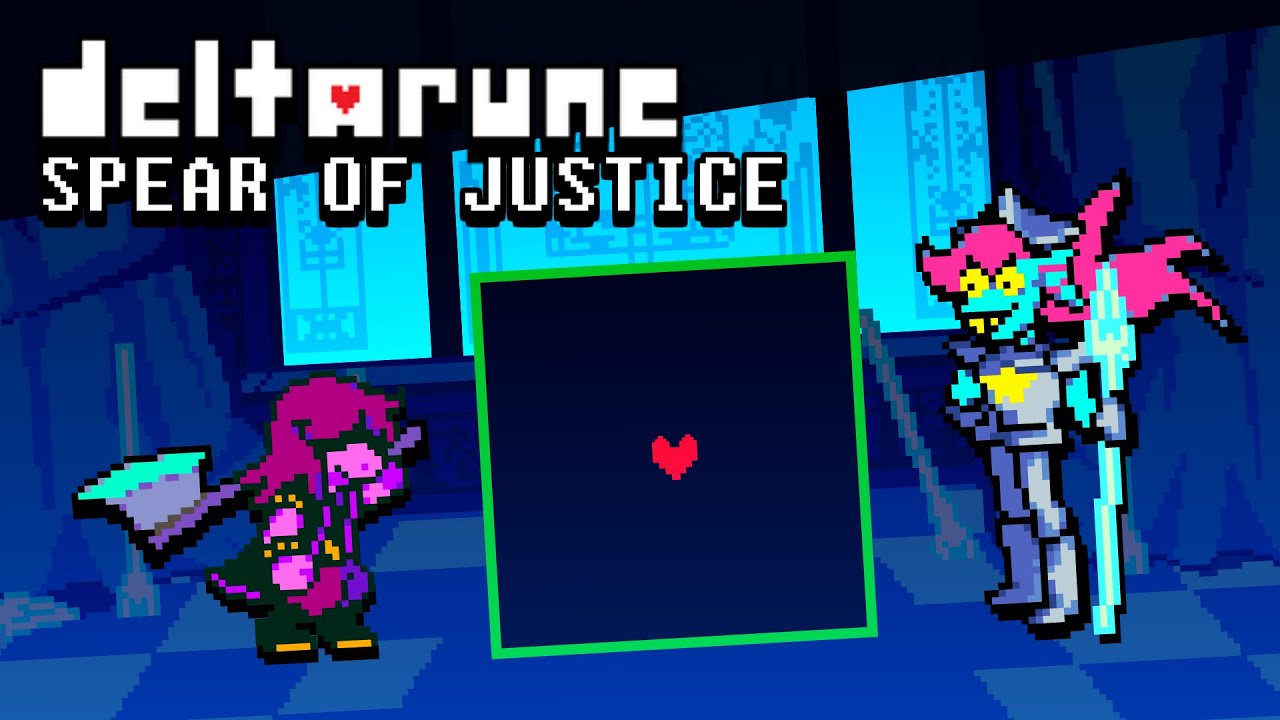 DELTARUNE: VS. The Spear of Justice