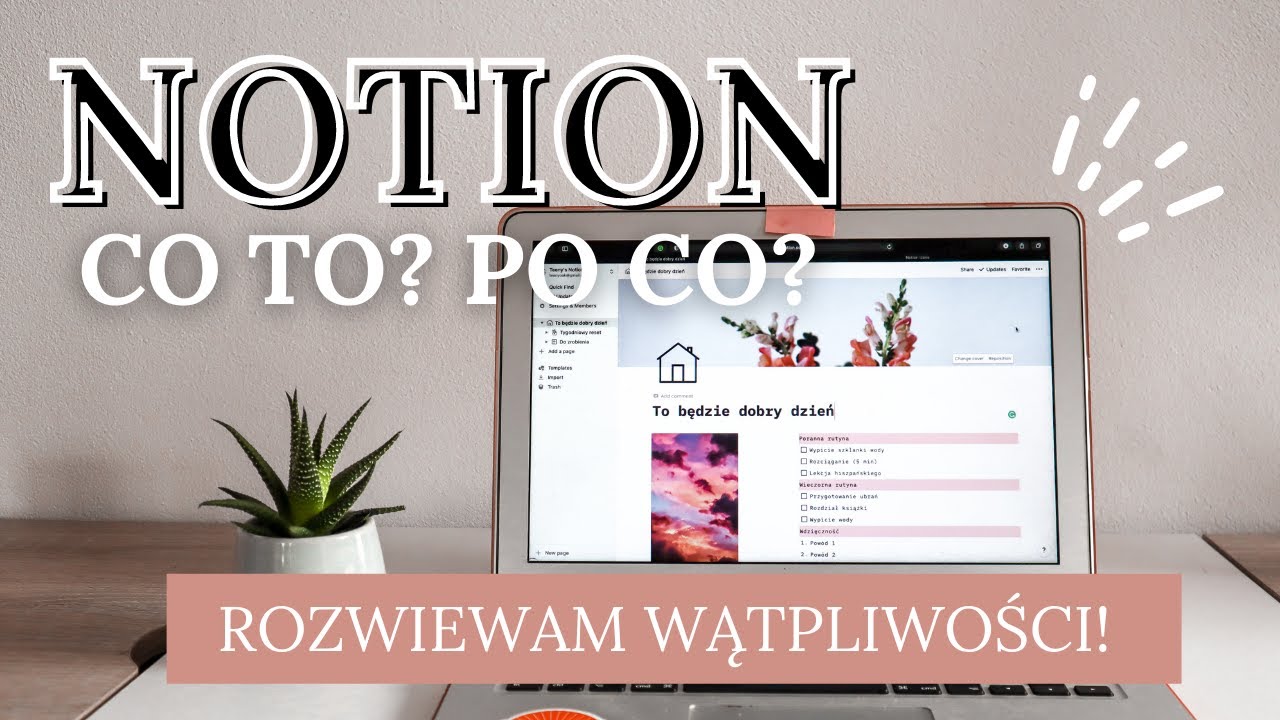 Co to jest Notion? Do czego służy? | 💻 Wszystko, co chcesz wiedzieć o Notion