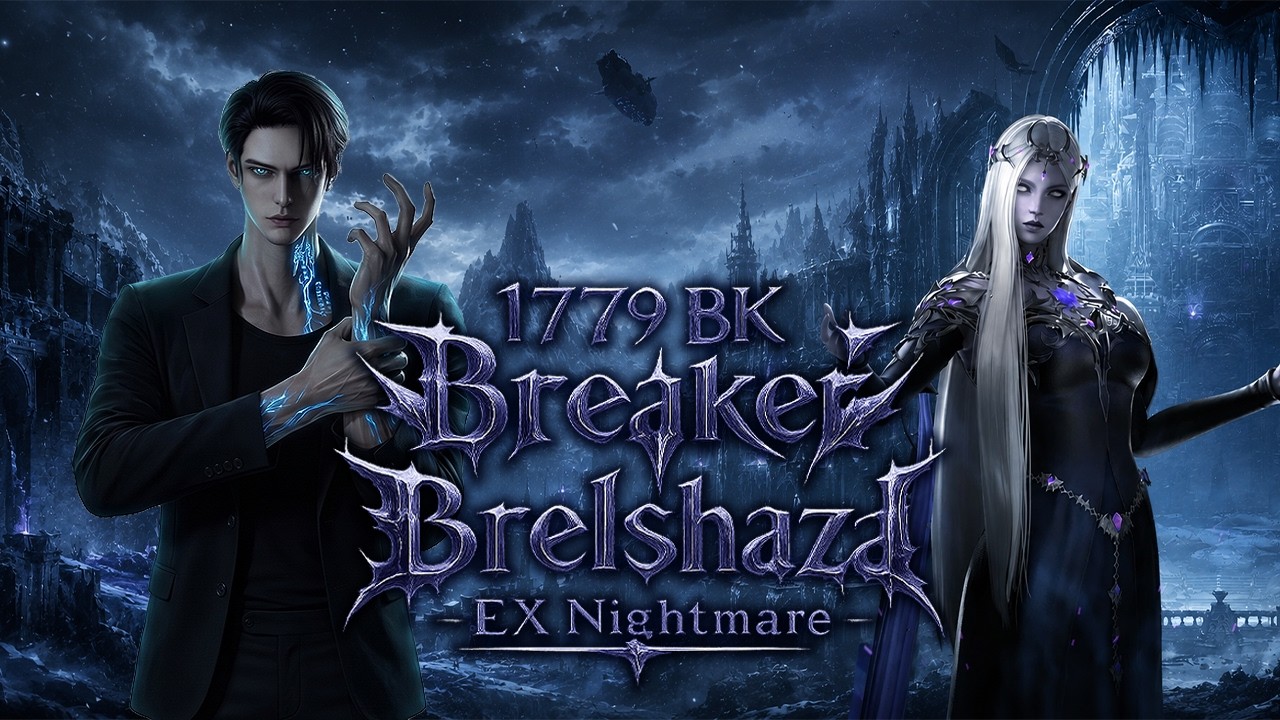 [Lost Ark]1779 Brawl King Breaker - Brelshaza EX Nightmare